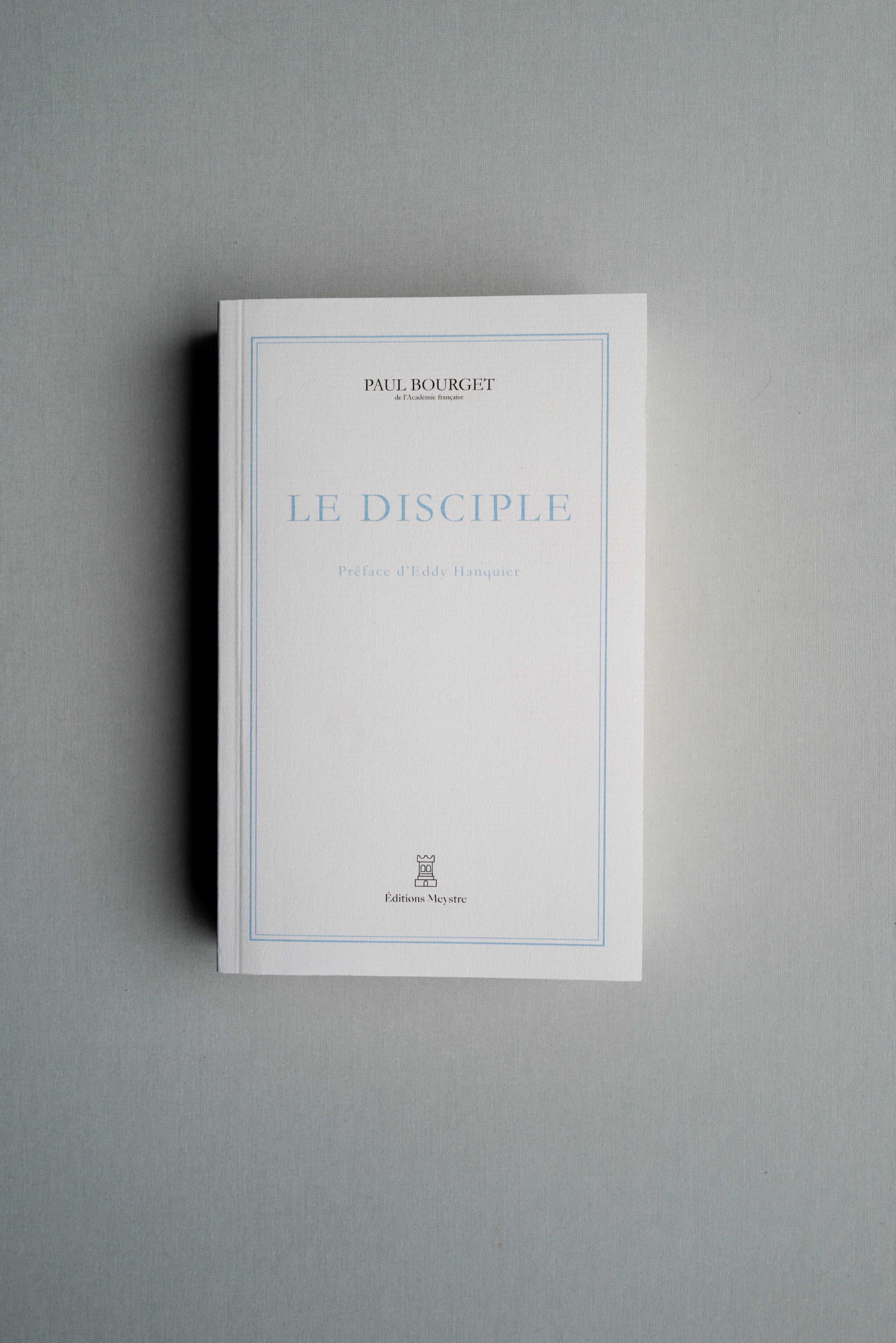 Le Disciple | Paul Bourget