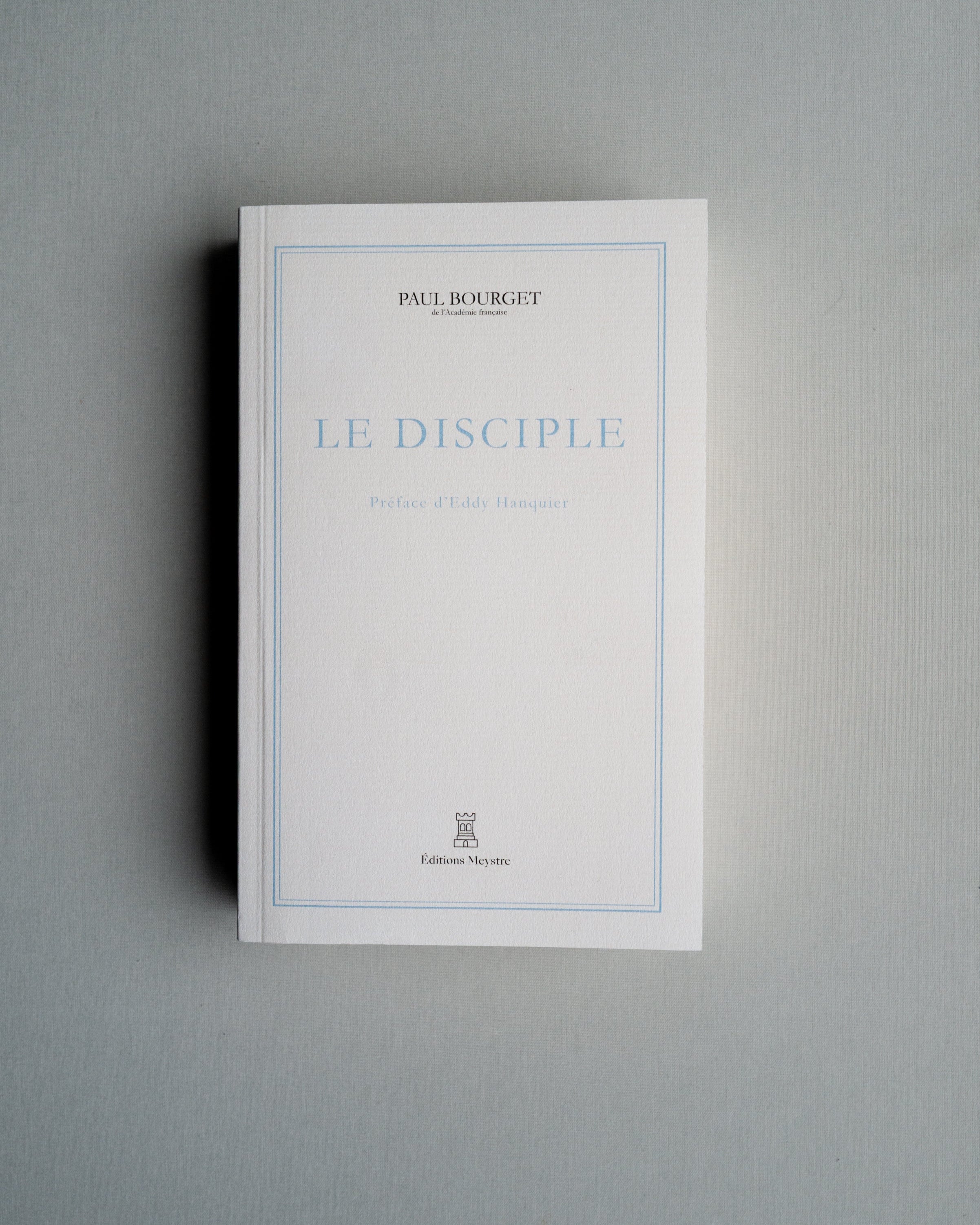 Le Disciple | Paul Bourget
