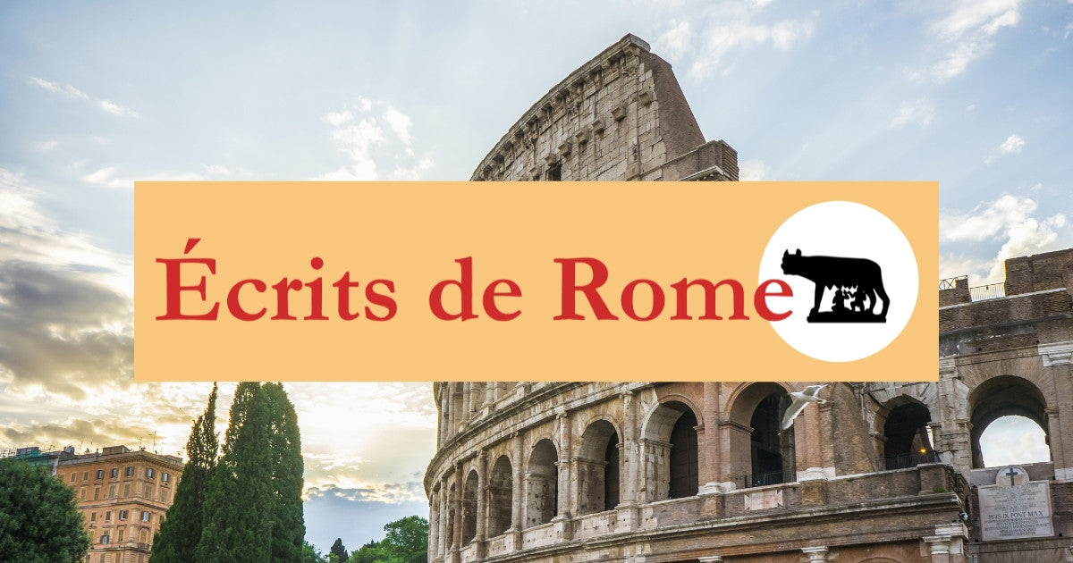 Écrits de Rome - Les Éditions Meystre