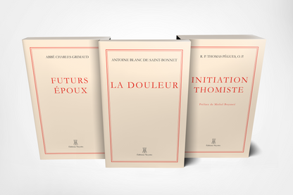 Coffret « Douleur et grandeur » | Antoine Blanc de Saint-Bonnet, Abbé Charles Grimaud, R.P Thomas Pègues