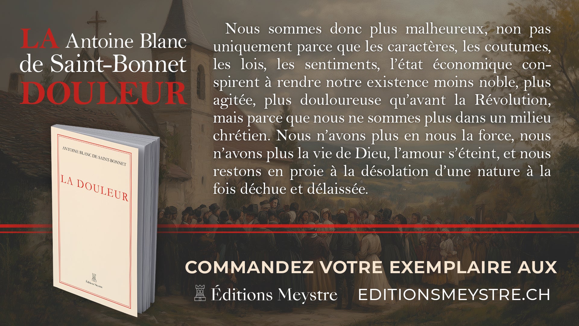 La douleur | Antoine Blanc de Saint-Bonnet