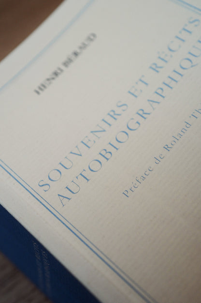 Souvenirs et Récits autobiographiques | Henri Béraud