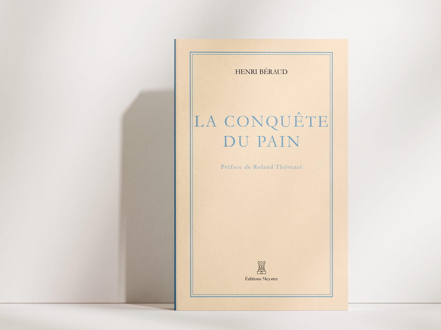 La Conquête du pain | Henri Béraud