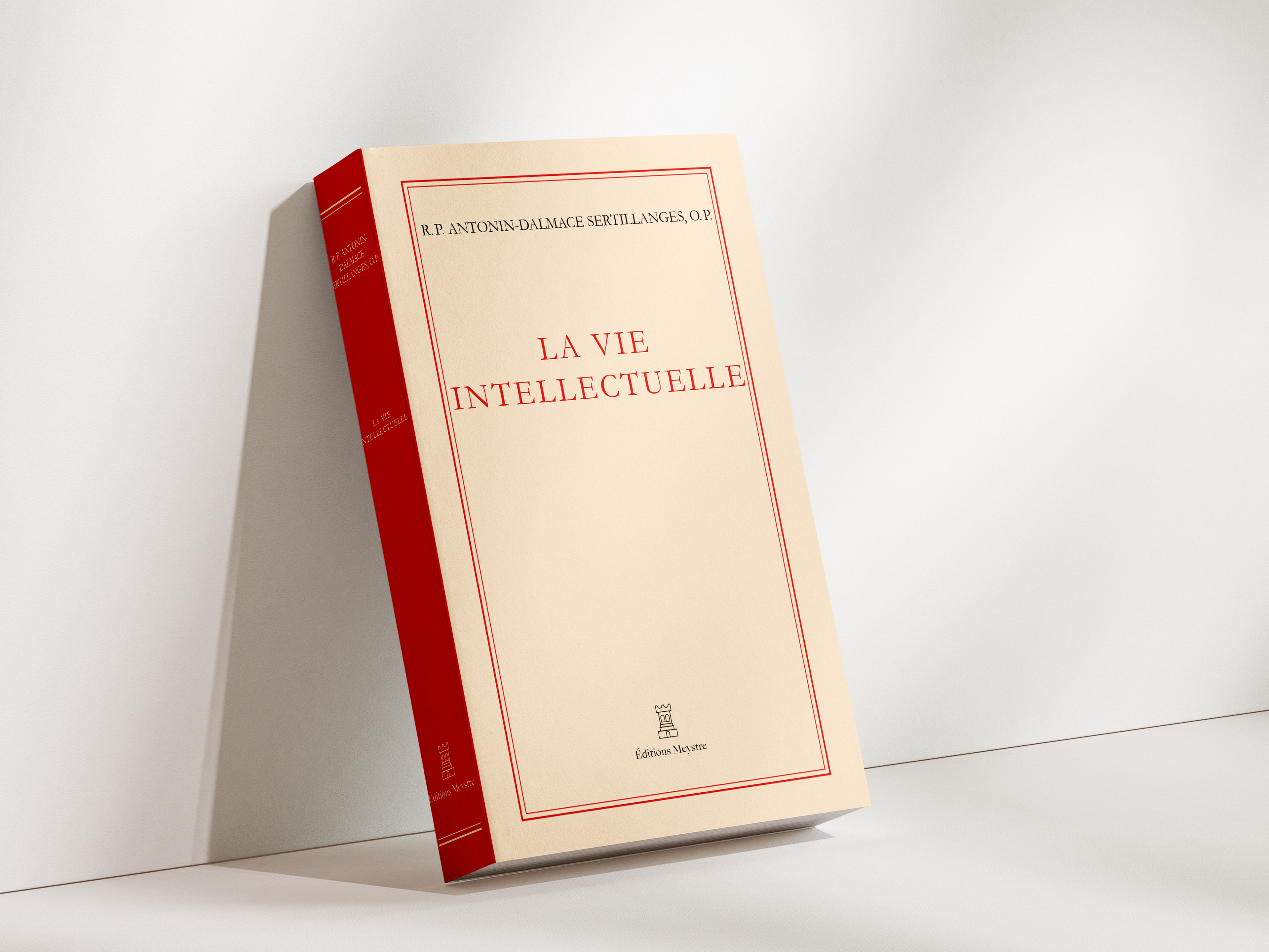 La vie intellectuelle | R.P. Antonin-Dalmace Sertillanges, O.P.
