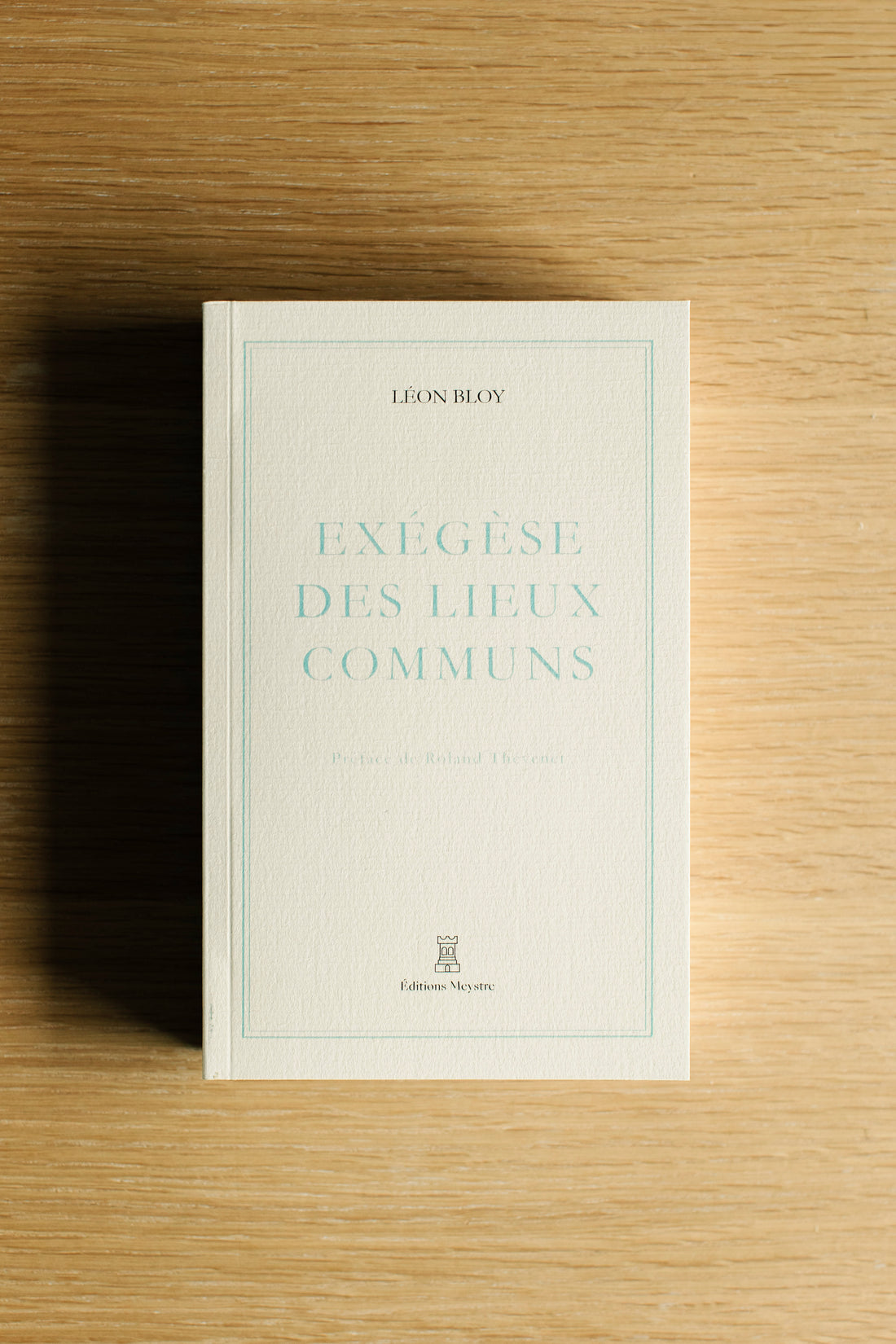Exégèse des Lieux Communs | Léon Bloy