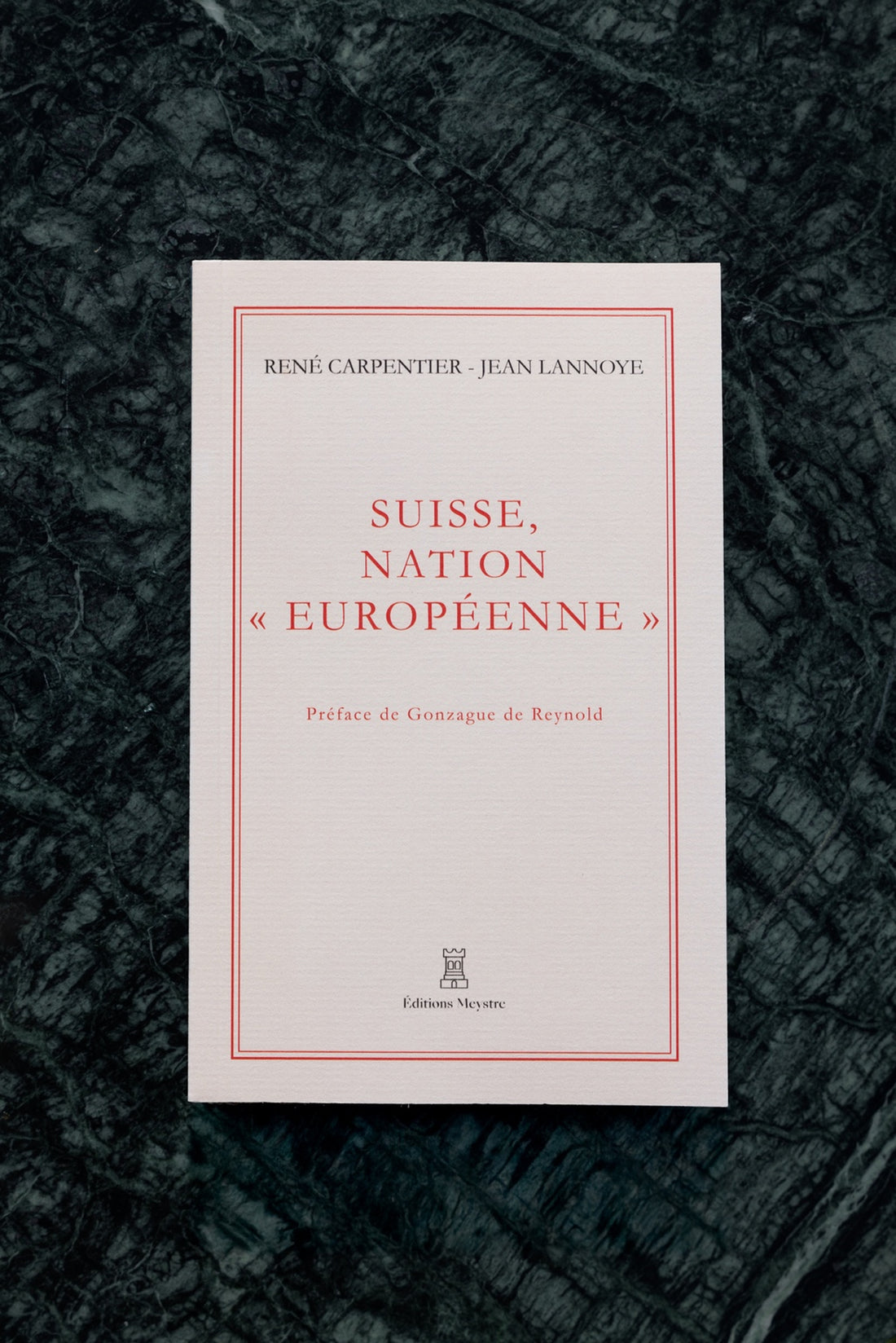 Suisse, nation « européenne » | René Carpentier - Jean Lannoye