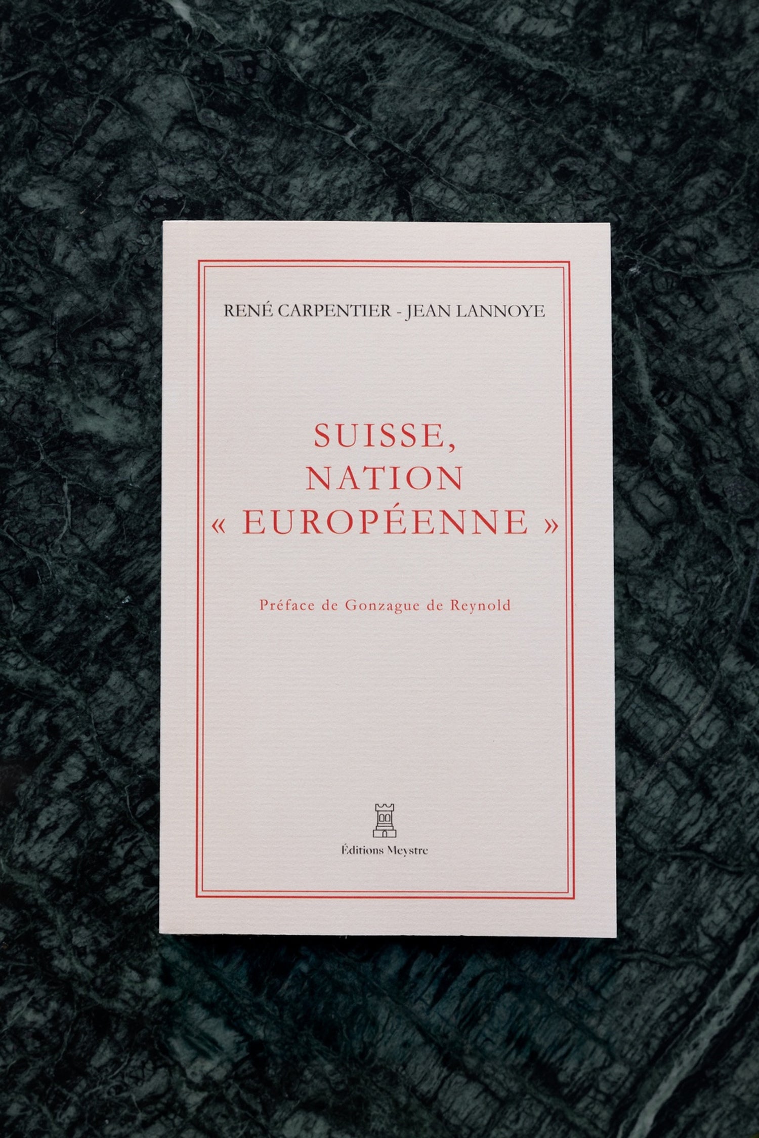 Suisse, nation « européenne » | René Carpentier - Jean Lannoye