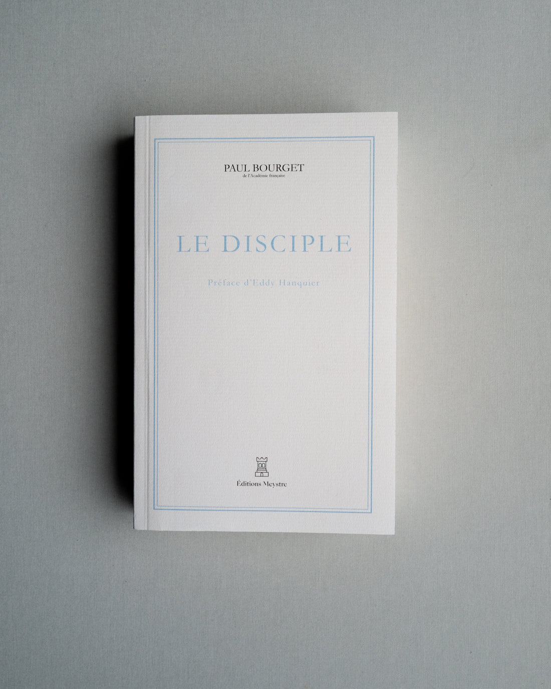 Le Disciple | Paul Bourget