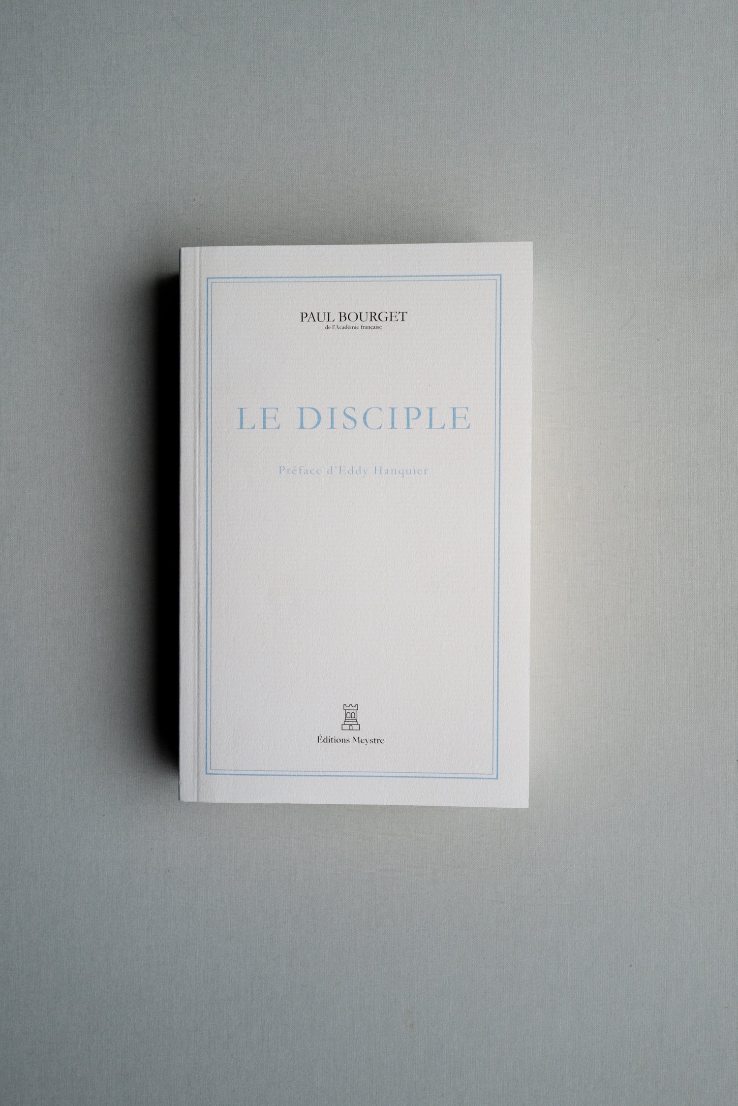 Le Disciple | Paul Bourget