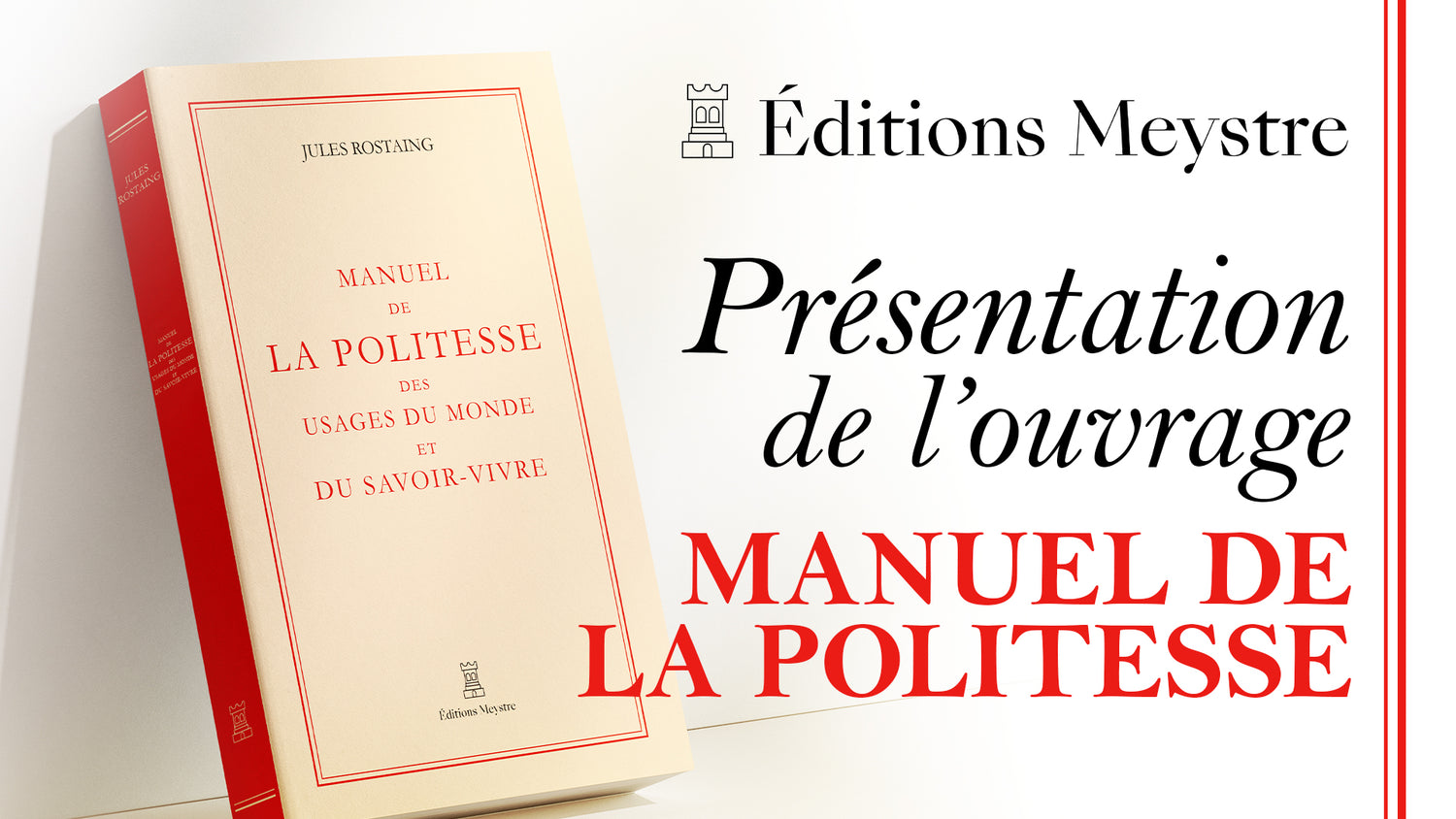 Manuel de la politesse des usages du monde et du savoir-vivre | Jules Rostaing