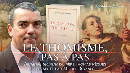 Initiation thomiste | R.P. Thomas Pègues, O.P.